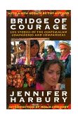 Bridge of Courage Life Stories of the Guatemalan Companeros and Companeras cover art