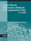 Fixed Effects Regression Methods for Longitudinal Data Using SAS  cover art
