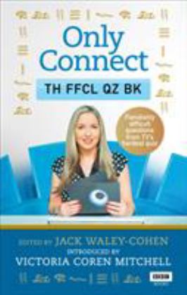 Only Connect: the Official Quiz Book  9781785943683 Front Cover