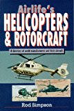 Airlife's Helicopters and Rotorcraft 2004 9781853109683 Front Cover