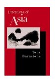 Literatures of Asia From Antiquity to the Present  9780130613684 Front Cover
