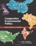 Comparative Environmental Politics Theory, Practice, and Prospects cover art
