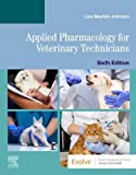 Applied Pharmacology for Veterinary Technicians 6th 9780323680684 Front Cover