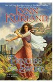 Princess of the Sword 3rd 2009 9780425225684 Front Cover