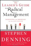 Leader's Guide to Radical Management Reinventing the Workplace for the 21st Century cover art