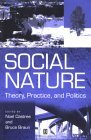 Social Nature Theory, Practice and Politics cover art