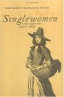 Singlewomen in the European Past, 1250-1800  9780812216684 Front Cover