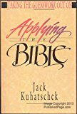 Taking the Guesswork Out of Applying the Bible  9780830812684 Front Cover