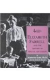 Elizabeth Farrell and the History of Special Education: cover art