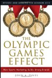 Olympic Games Effect How Sports Marketing Builds Strong Brands cover art