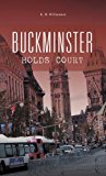 Buckminster Holds Court 2012 9781426962684 Front Cover