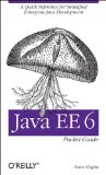 Java EE 6 Pocket Guide A Quick Reference for Simplified Enterprise Java Development 2012 9781449336684 Front Cover