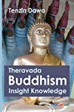 Theravada Buddhism Insight Knowledge 2011 9781461075684 Front Cover