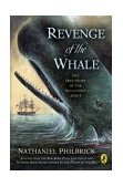 Revenge of the Whale The True Story of the Whaleship Essex cover art