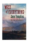 West of Everything The Inner Life of Westerns cover art