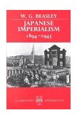 Japanese Imperialism 1894-1945 