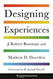 Designing Experiences  9780231191685 Front Cover