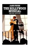Hollywood Musical, Second Edition 2nd 1993 9780253207685 Front Cover