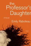 Professor's Daughter A Novel cover art