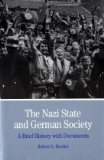 Nazi State and German Society A Brief History with Documents
