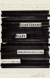 Guantï¿½namo Diary  9780316328685 Front Cover