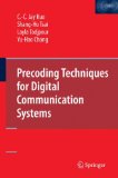 Precoding Techniques for Digital Communication Systems 2008 9780387717685 Front Cover