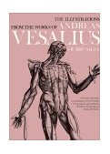 Illustrations from the Works of Andreas Vesalius of Brussels  cover art