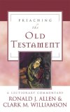 Preaching the Old Testament A Lectionary Commentary 2007 9780664230685 Front Cover