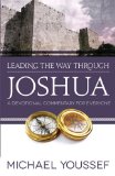 Leading the Way Through Joshua 2013 9780736951685 Front Cover
