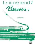 Breeze-Easy Method for Bassoon, Bk 1  9780769225685 Front Cover