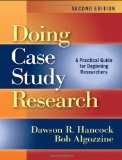 Doing Case Study Research A Practical Guide for Beginning Researchers 2nd 9780807752685 Front Cover