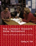 Literacy Coach's Desk Reference Processes and Perspectives for Effective Coaching cover art