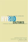 Hybrid Cultures Strategies for Entering and Leaving Modernity cover art