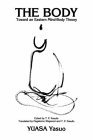 Body Toward an Eastern Mind-Body Theory  9780887064685 Front Cover