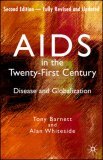 AIDS in the Twenty-First Century Disease and Globalization cover art