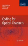 Coding for Optical Channels 2010 9781441955685 Front Cover