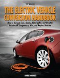 Electric Vehicle Conversion Handbook 2011 9781557885685 Front Cover