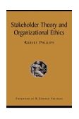 Stakeholder Theory and Organizational Ethics  cover art