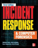 Incident Response &amp;amp; Computer Forensics, Third Edition 