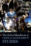 Oxford Handbook of Critical Management Studies  9780199595686 Front Cover