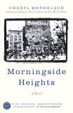Morningside Heights A Novel 2005 9780375760686 Front Cover