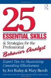 25 Essential Skills and Strategies for Behavior Analysts Expert Tips for Maximizing Consulting Effectiveness