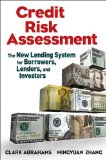 Credit Risk Assessment The New Lending System for Borrowers, Lenders, and Investors cover art