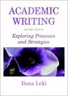 Academic Writing Exploring Processes and Strategies cover art