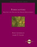 Forecasting Practice and Process for Demand Management 2005 9780534262686 Front Cover