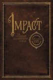 Impact The Student Leadership Bible 2008 9780718019686 Front Cover