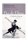 Pas de Deux A Textbook on Partnering 2nd 2000 Revised  9780813017686 Front Cover