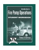 Introduction to Fire Pump Operations 1st 1997 Workbook  9780827373686 Front Cover