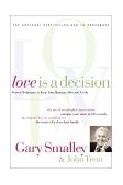 Love Is a Decision 2000 9780849942686 Front Cover