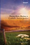Primary Source Readings in Catholic Social Justice  cover art